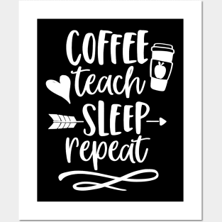 Coffee Teach Sleep Repeat Teacher T Shirt for Men Women Cute Posters and Art